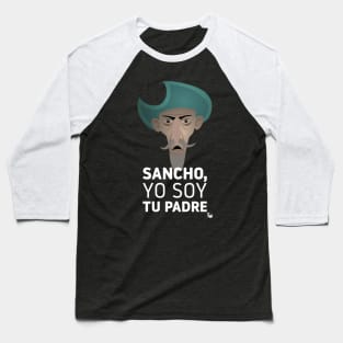 Sancho, yo soy tu padre Baseball T-Shirt